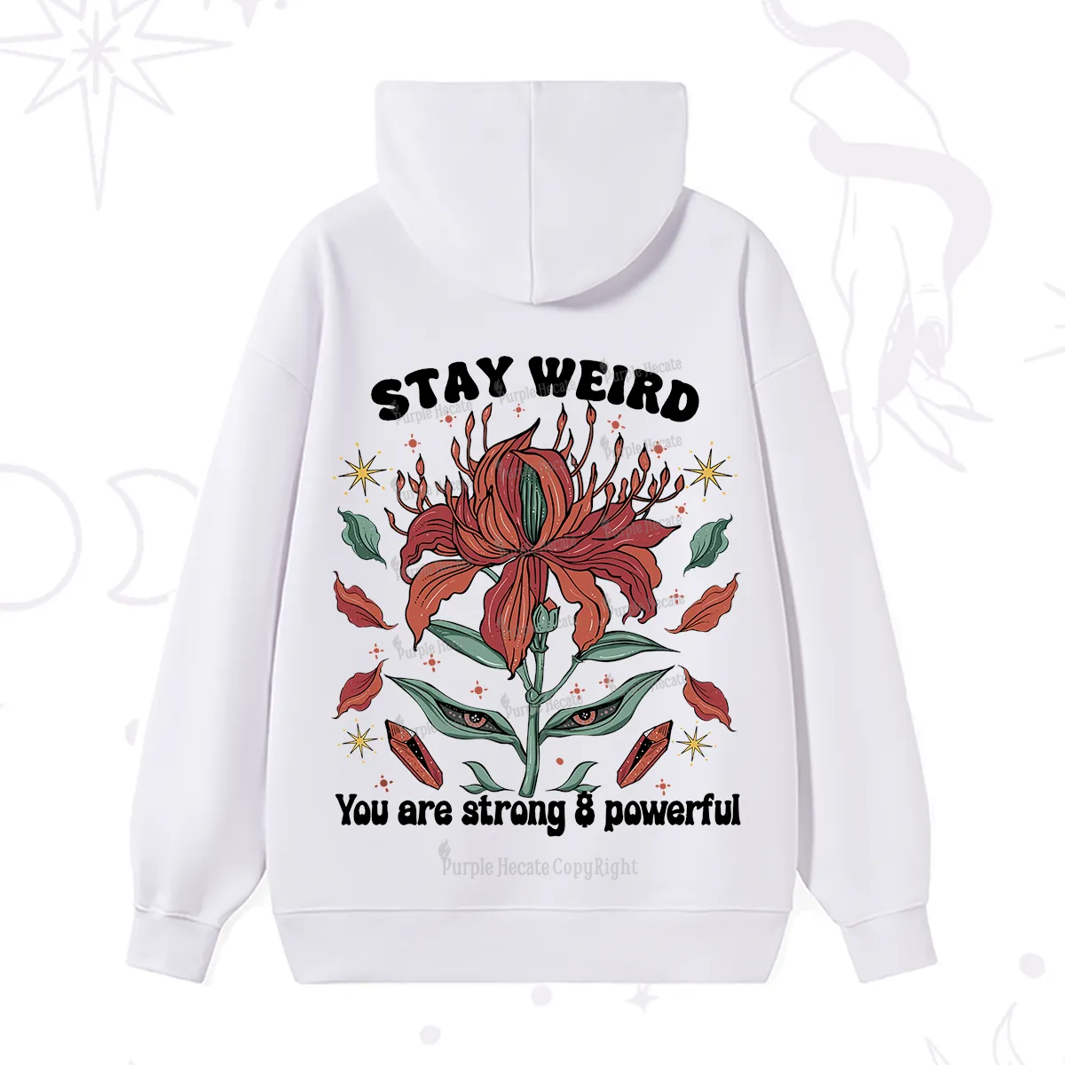 Purplehecate Stay Weird Floral Hoodie