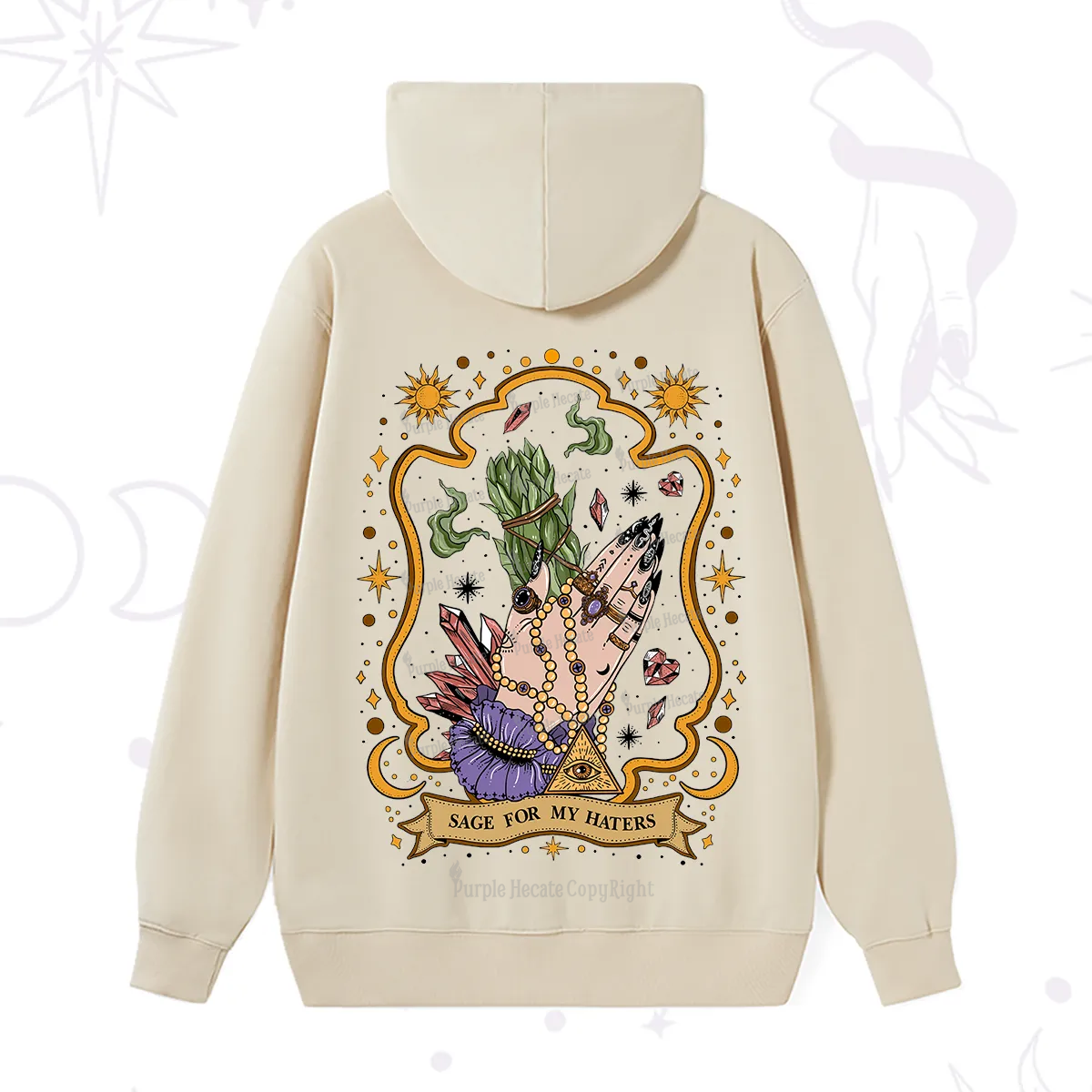 Purplehecate Sage For My Haters Hoodie