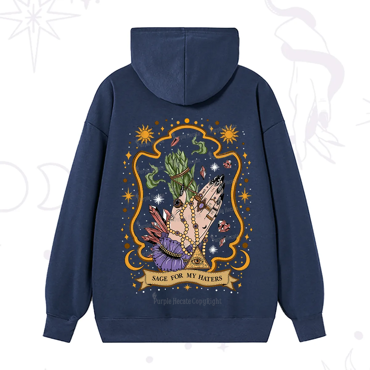 Purplehecate Sage For My Haters Hoodie