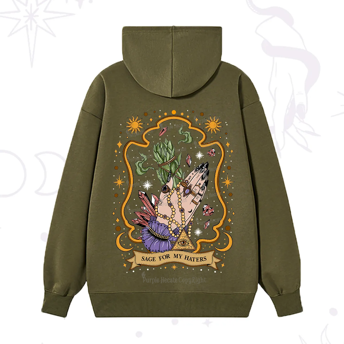 Purplehecate Sage For My Haters Hoodie
