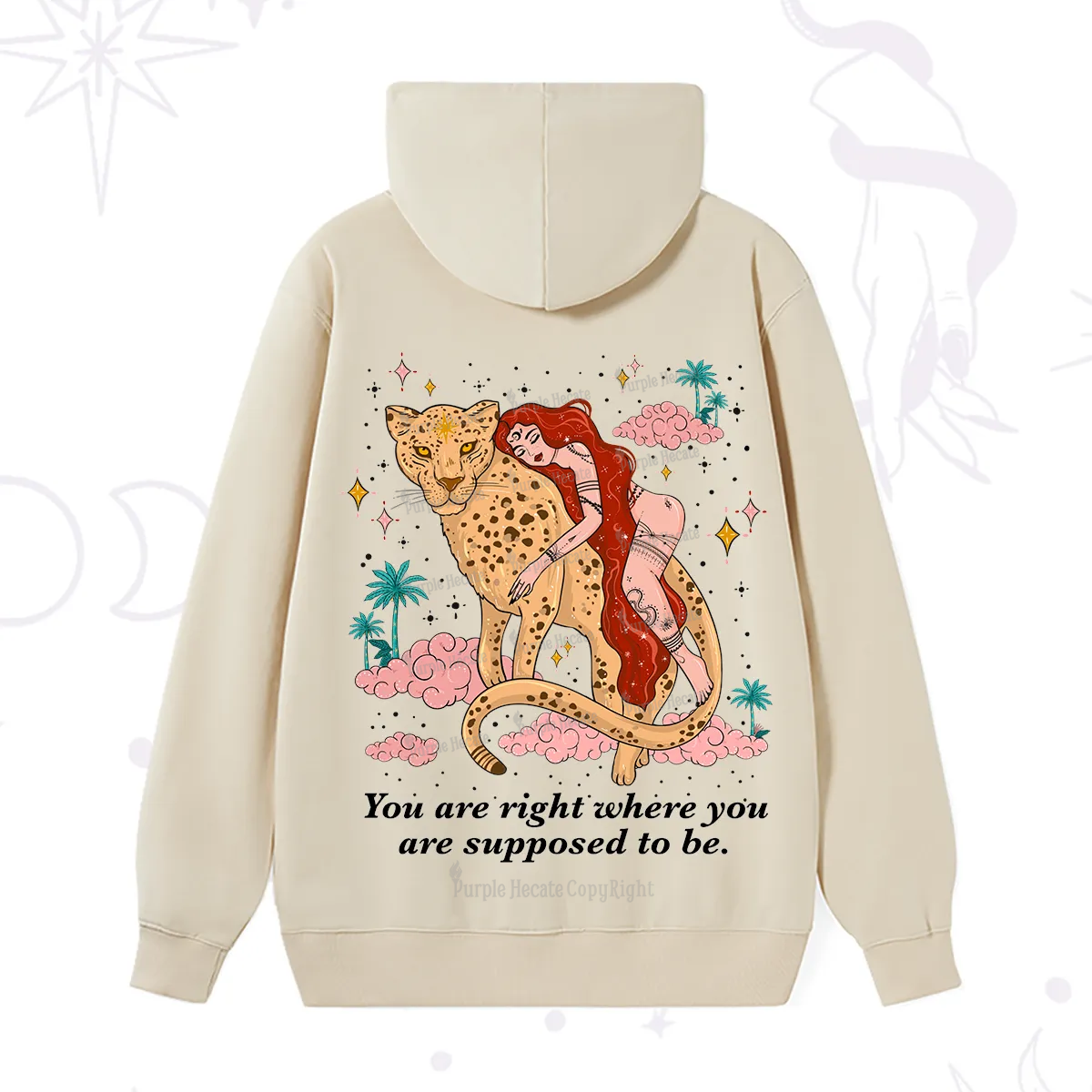 Purplehecate You Are Right Where You Are Supposed To Be Hoodie