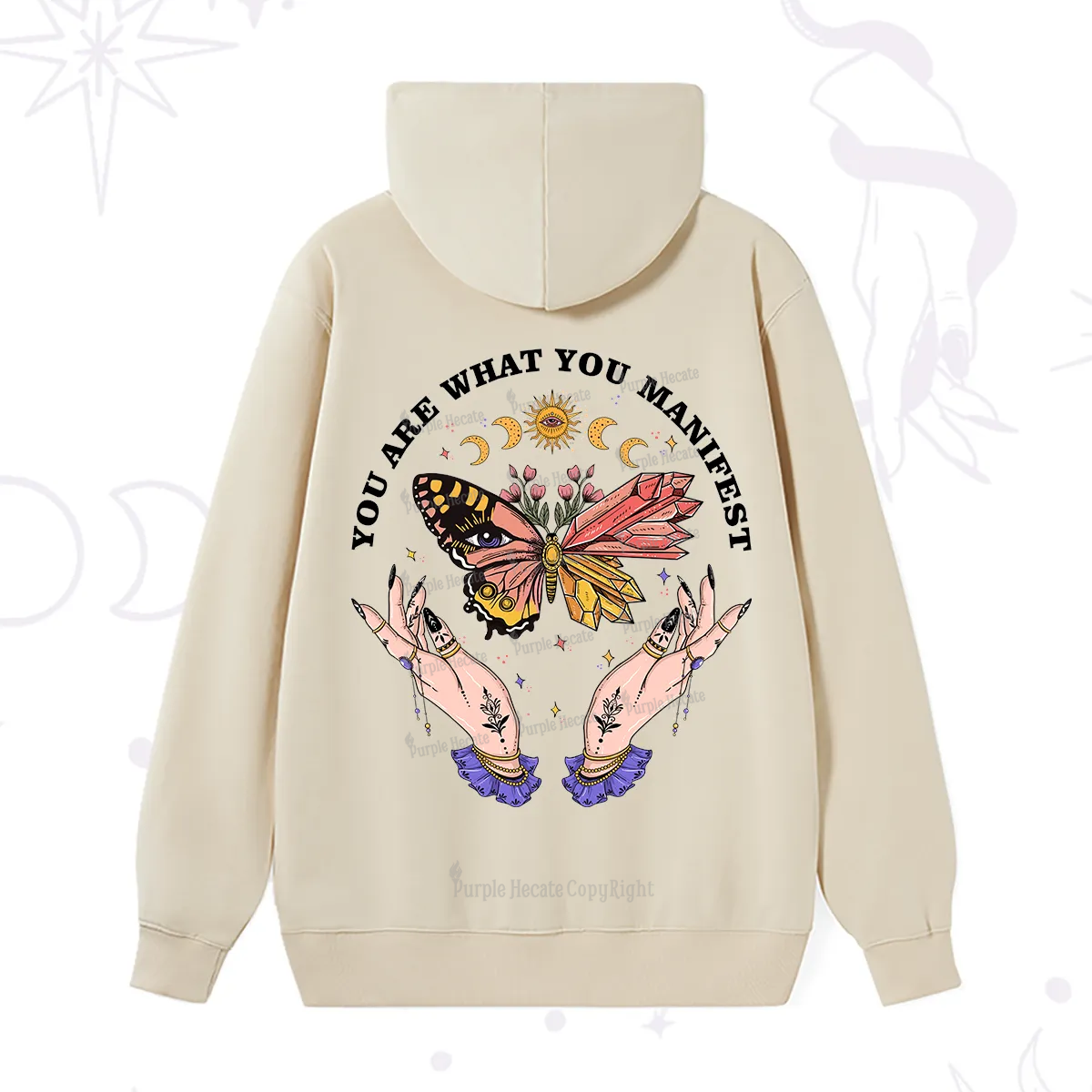 Purplehecate You Are What You Manifest Hoodie