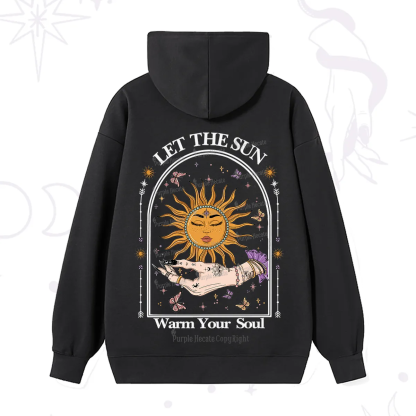 Purplehecate Let The Sun Warm Your Soul Hoodie