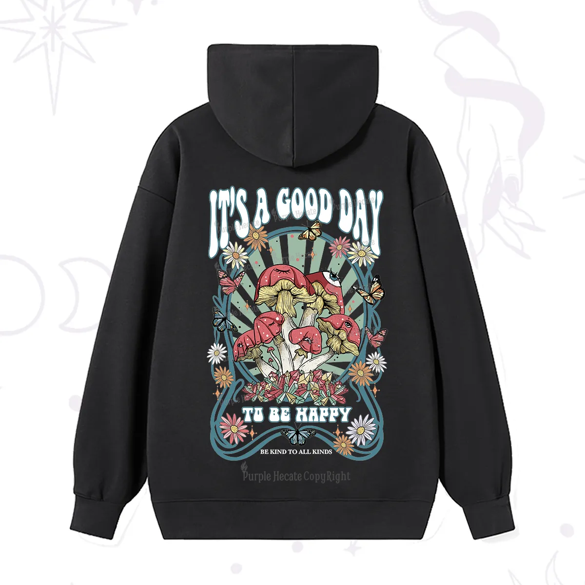 Purplehecate It's A Good Day To Be Happy Hoodie