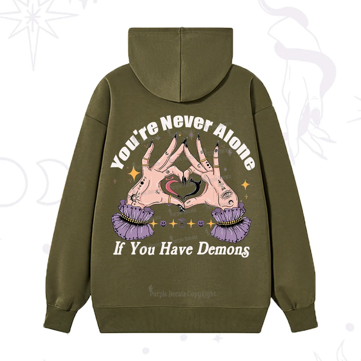 Purplehecate You're Never Alone If You Have Demons Hoodie
