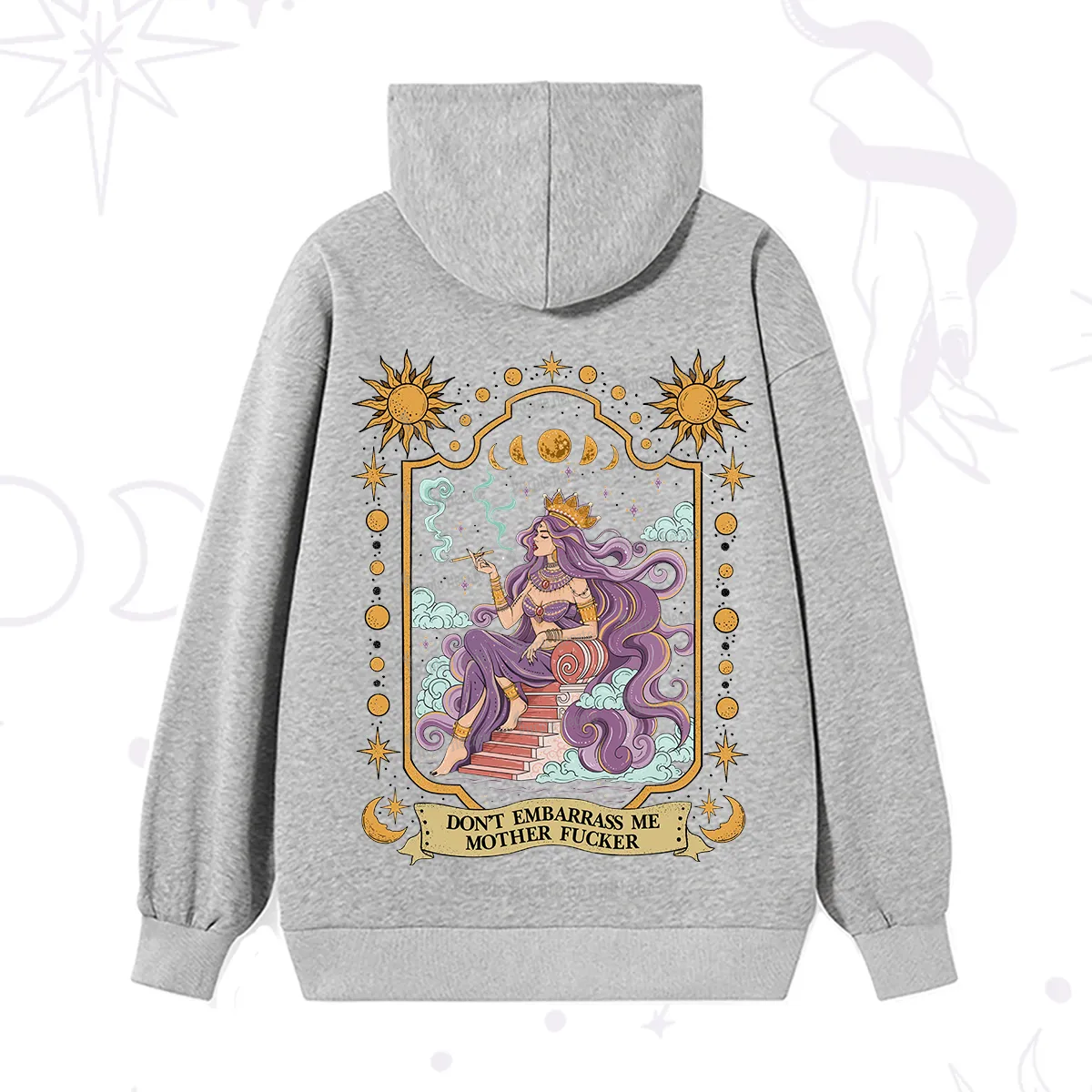 Purplehecate Don't Embarrass Me Mother Fucker Hoodie