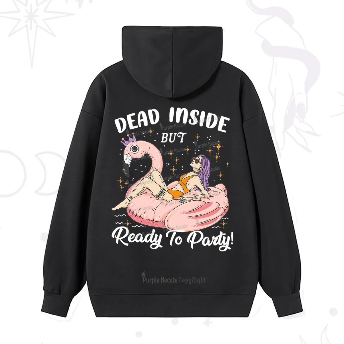 Purplehecate Dead Inside But Ready To Party Hoodie