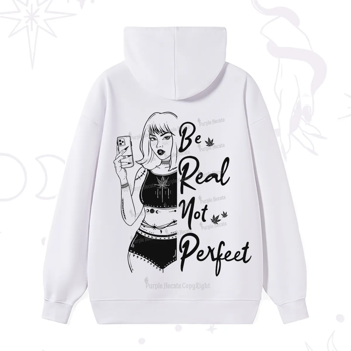 Purplehecate Be Real Not Ferfect Hoodie