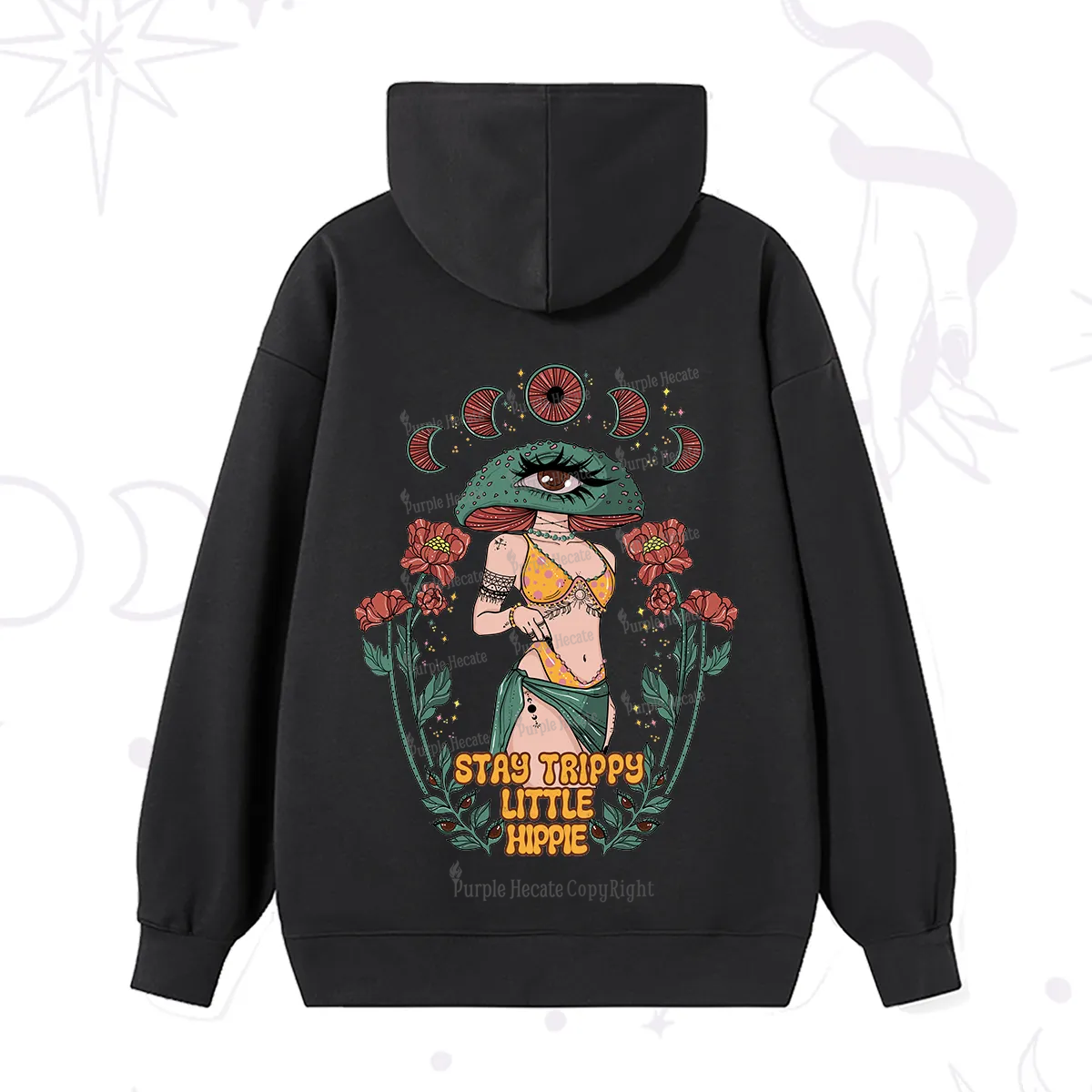 Purplehecate Stay Trippy Little Hippie Hoodie