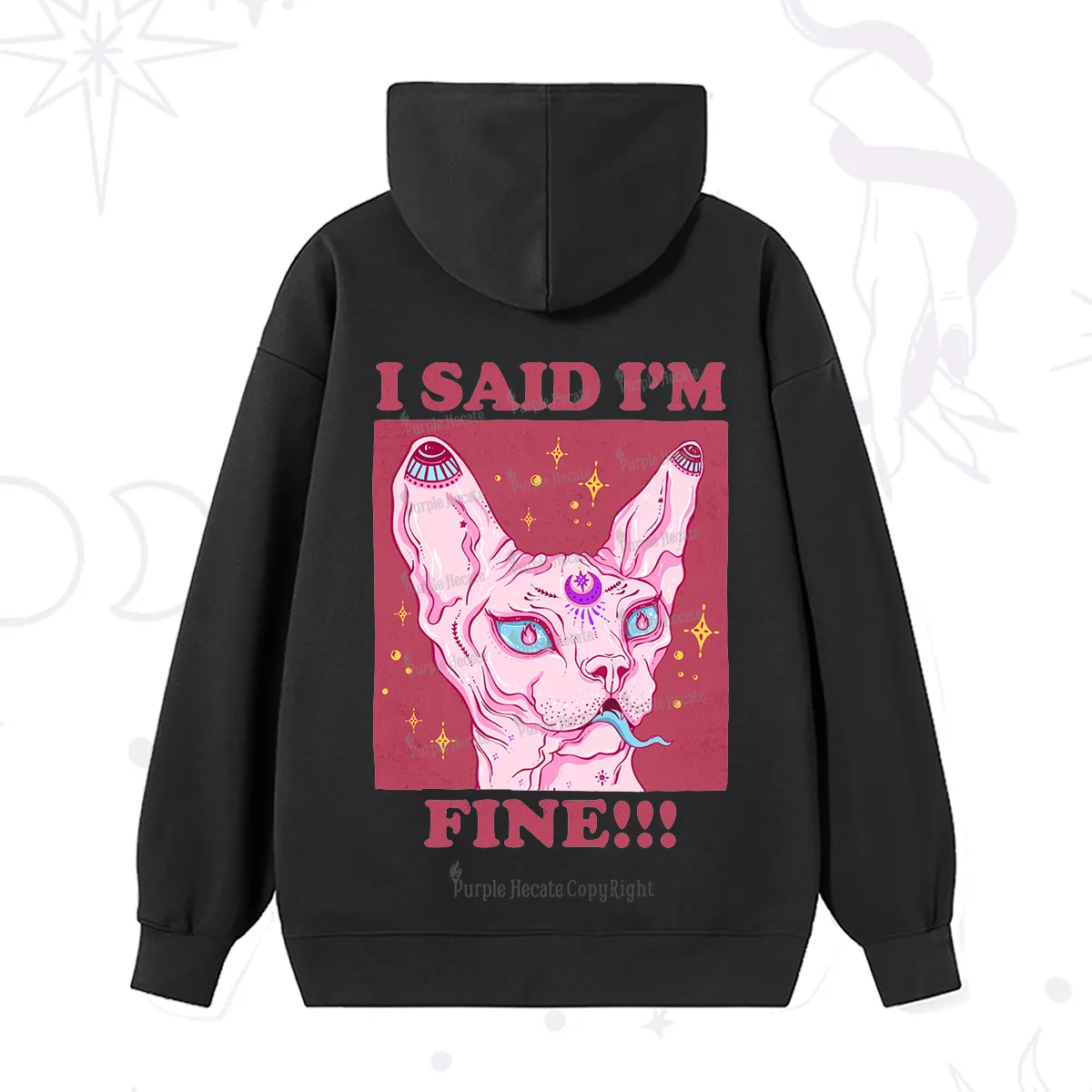Purplehecate I Said I'm Fine Hoodie