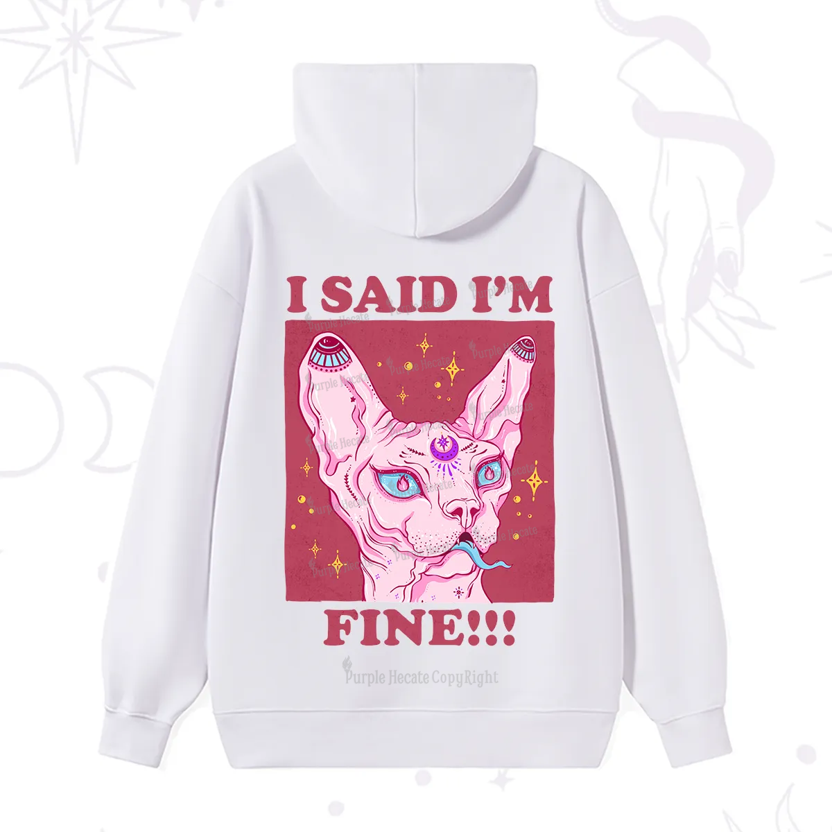 Purplehecate I Said I'm Fine Hoodie