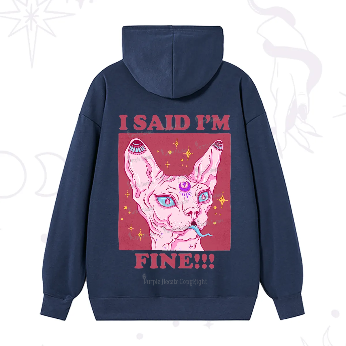 Purplehecate I Said I'm Fine Hoodie