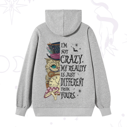 Purplehecate I'm Not Crazy My Reality Is Just Different From Yours Hoodie