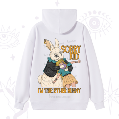 Purplehecate Sorry Kid I'm Easter Bunny Hoodie