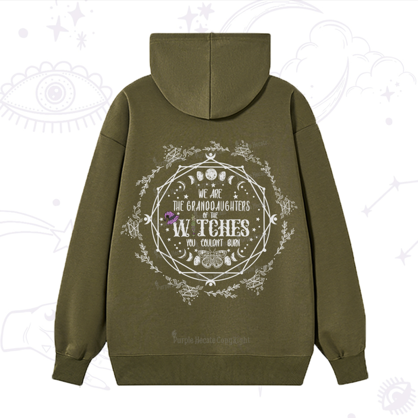 Purplehecate We Are the Granddaughters of the Witches You Could Not Burn Hoodie