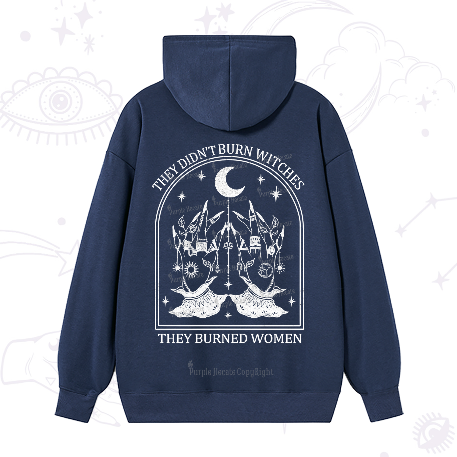 Purplehecate They Didn't Burn Witches Hoodie