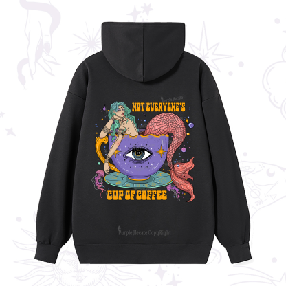 Purplehecate Not Everyone's Cup Of Coffee Hoodie