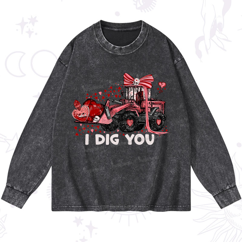 Purplehecate I Dig You Washed Long Sleeve Shirt