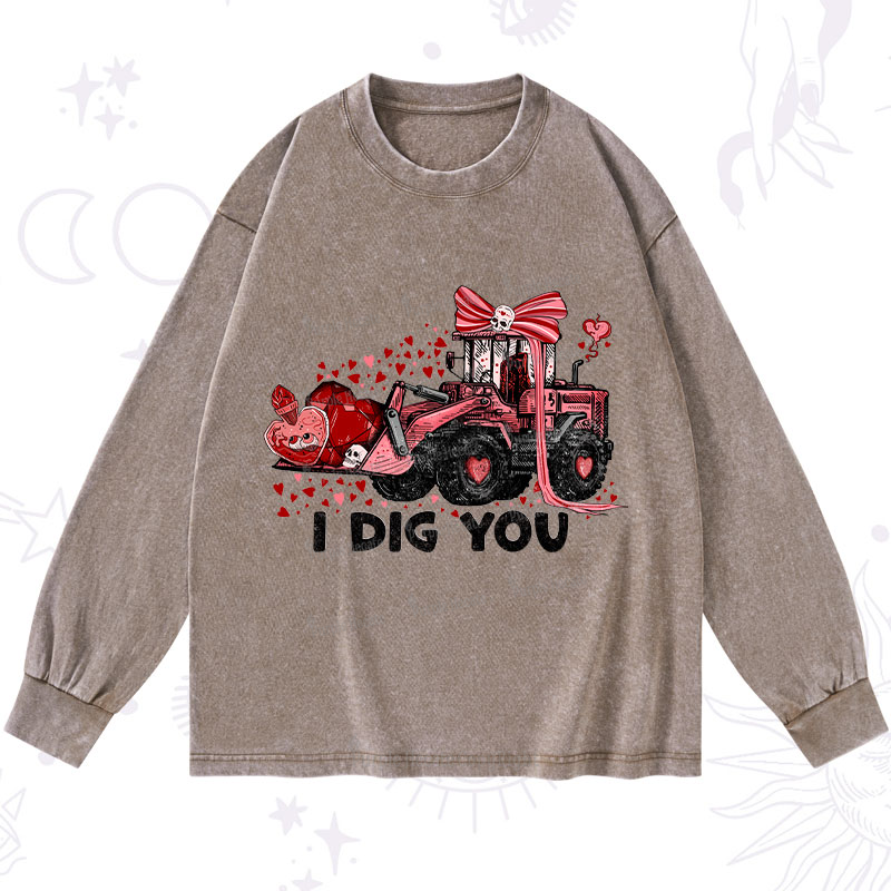 Purplehecate I Dig You Washed Long Sleeve Shirt