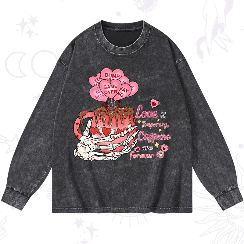 Purplehecate Caffeine Over Love Valentine Washed Long Sleeve Shirt