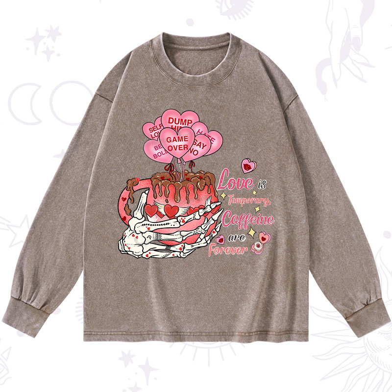 Purplehecate Caffeine Over Love Valentine Washed Long Sleeve Shirt