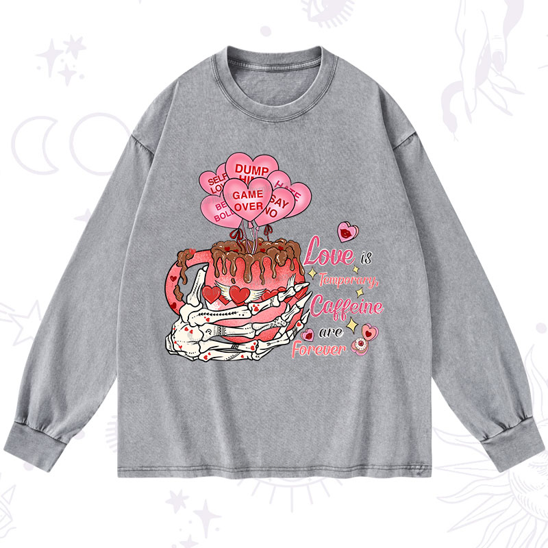 Purplehecate Caffeine Over Love Valentine Washed Long Sleeve Shirt