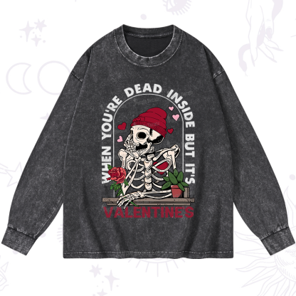 PurplehecateWhen You're Dead Inside But It's Valentine Washed Long Sleeve Shirt