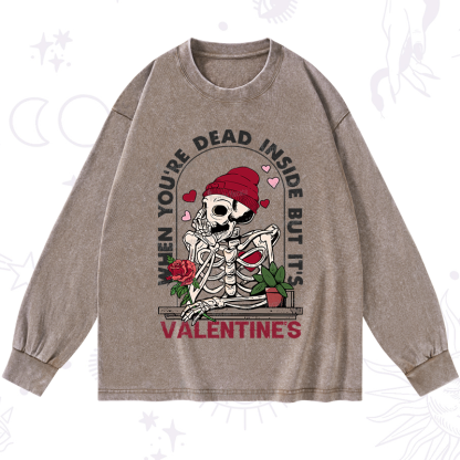 PurplehecateWhen You're Dead Inside But It's Valentine Washed Long Sleeve Shirt
