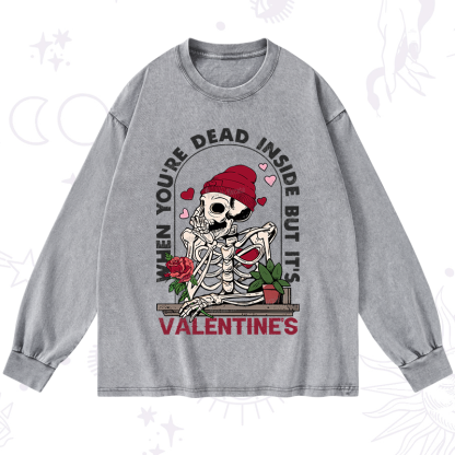 PurplehecateWhen You're Dead Inside But It's Valentine Washed Long Sleeve Shirt