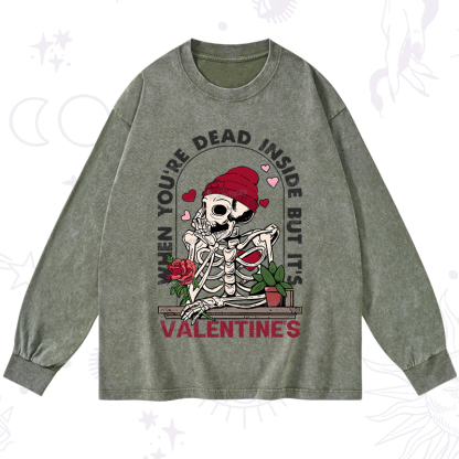 PurplehecateWhen You're Dead Inside But It's Valentine Washed Long Sleeve Shirt
