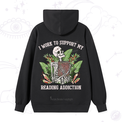 Purplehecate I Work Support My Reading Addiction Hoodie