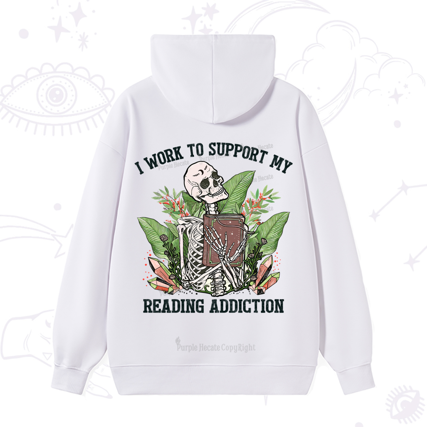 Purplehecate I Work Support My Reading Addiction Hoodie