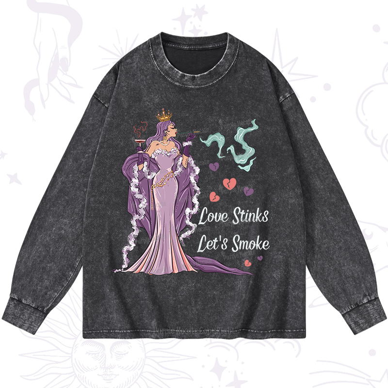 Purplehecate Love Stinks Let's Smoke Valentine Washed Long Sleeve Shirt