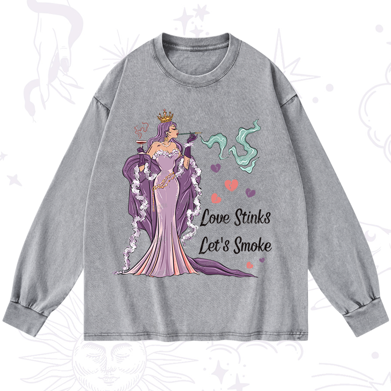 Purplehecate Love Stinks Let's Smoke Valentine Washed Long Sleeve Shirt