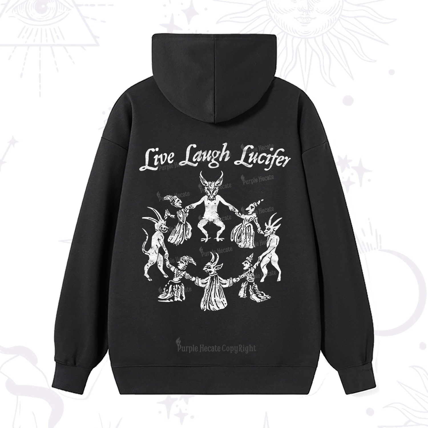 Purplehecate Live Laugh Lucifer Hoodie