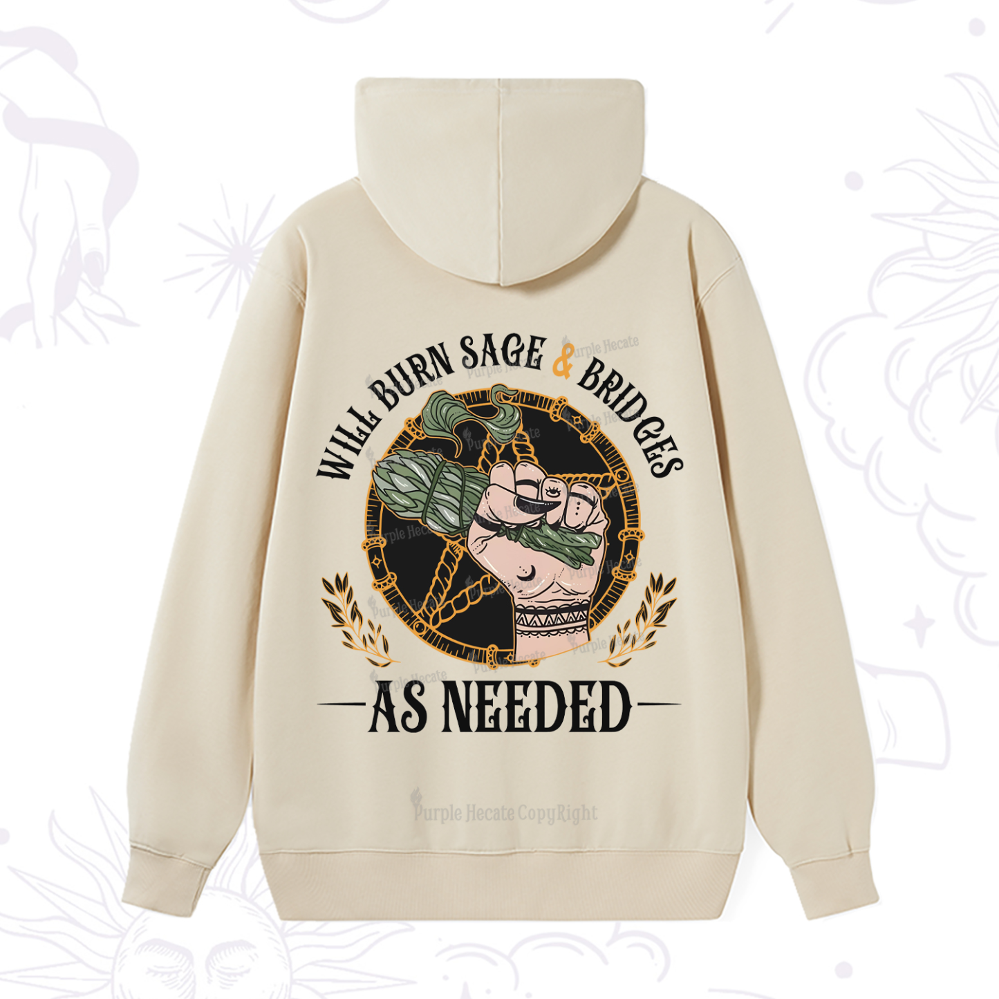 Purplehecate Will Burn Sage And Bridges Hoodie