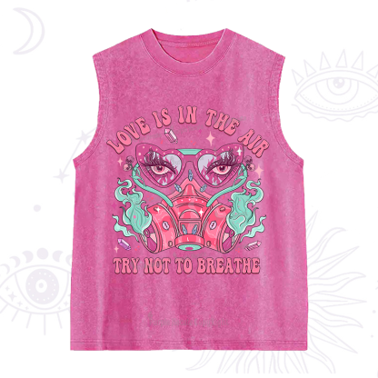 Purplehecate Love Is In The Air Try Not To Breath Washed Tank