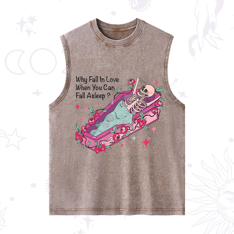 Purplehecate Why Fall In Love When You Can Fall Asleep Valentine Washed Tank