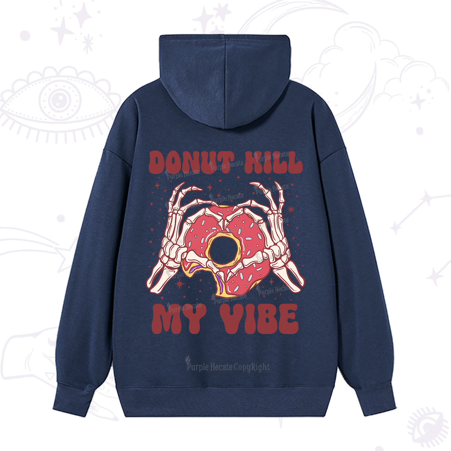 Purplehecate Donut Kill My Vibe Hoodie