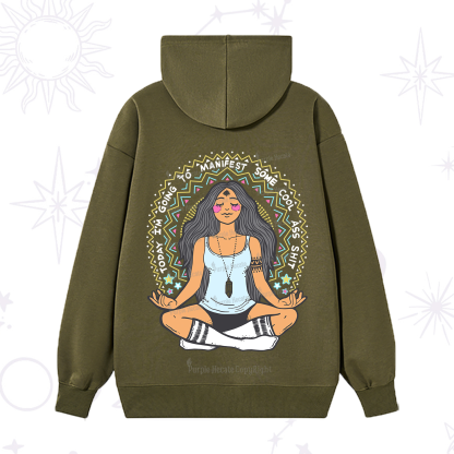 Purplehecate Today I'm Going To Manifest Hoodie