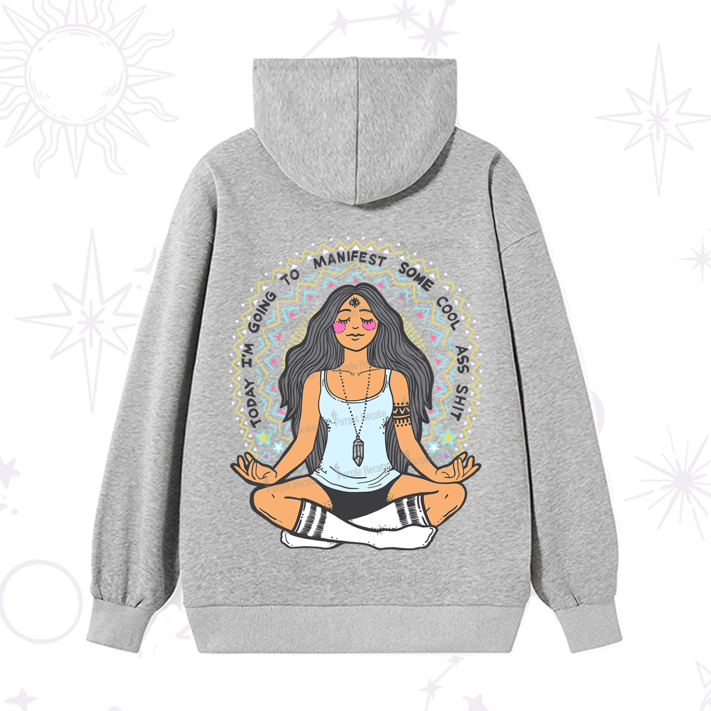 Purplehecate Today I'm Going To Manifest Hoodie