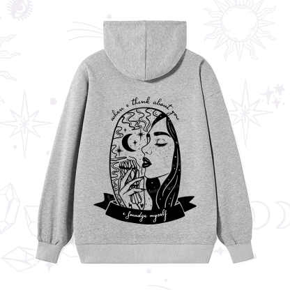 Purplehecate When I Think About You I Smudge Myself Hoodie