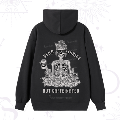 Purplehecate Dead Inside But Caffeinated Hoodie