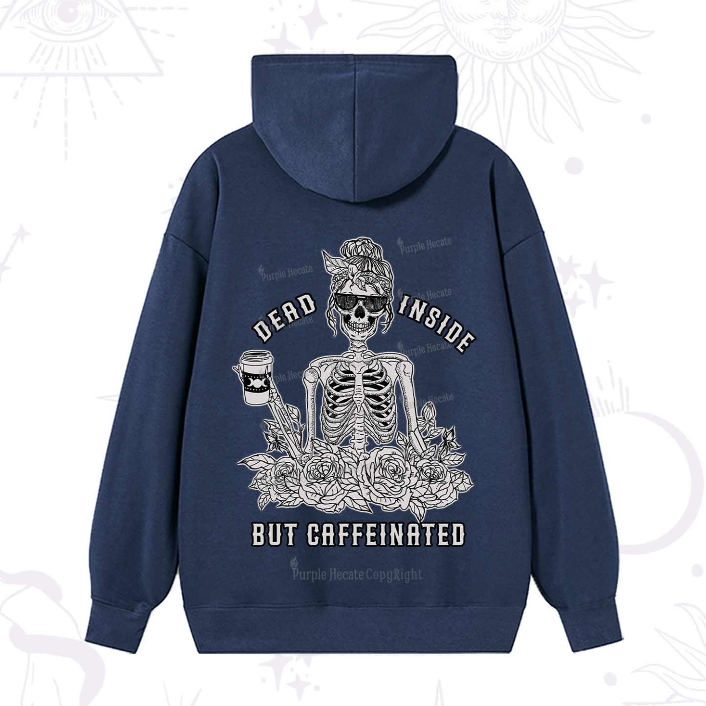 Purplehecate Dead Inside But Caffeinated Hoodie