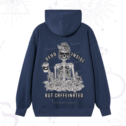 Purplehecate Dead Inside But Caffeinated Hoodie