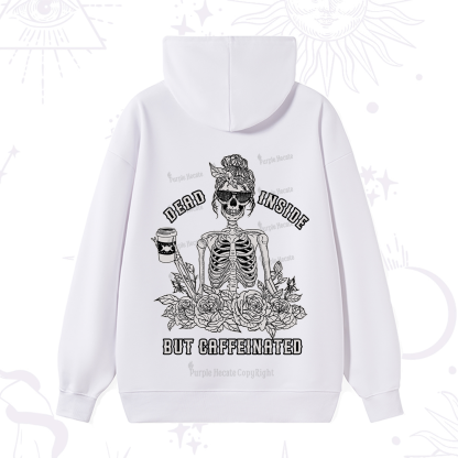 Purplehecate Dead Inside But Caffeinated Hoodie