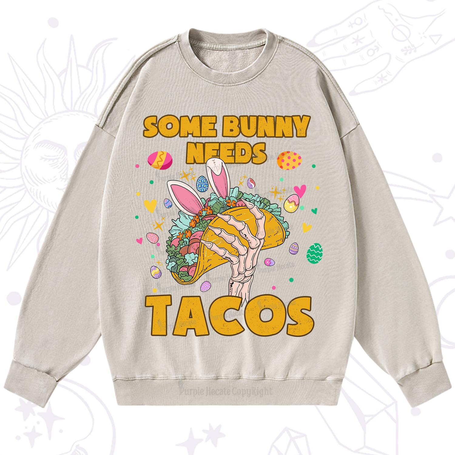 Purplehecate Some Bunny Needs Tacos Easter Washed Sweatshirt