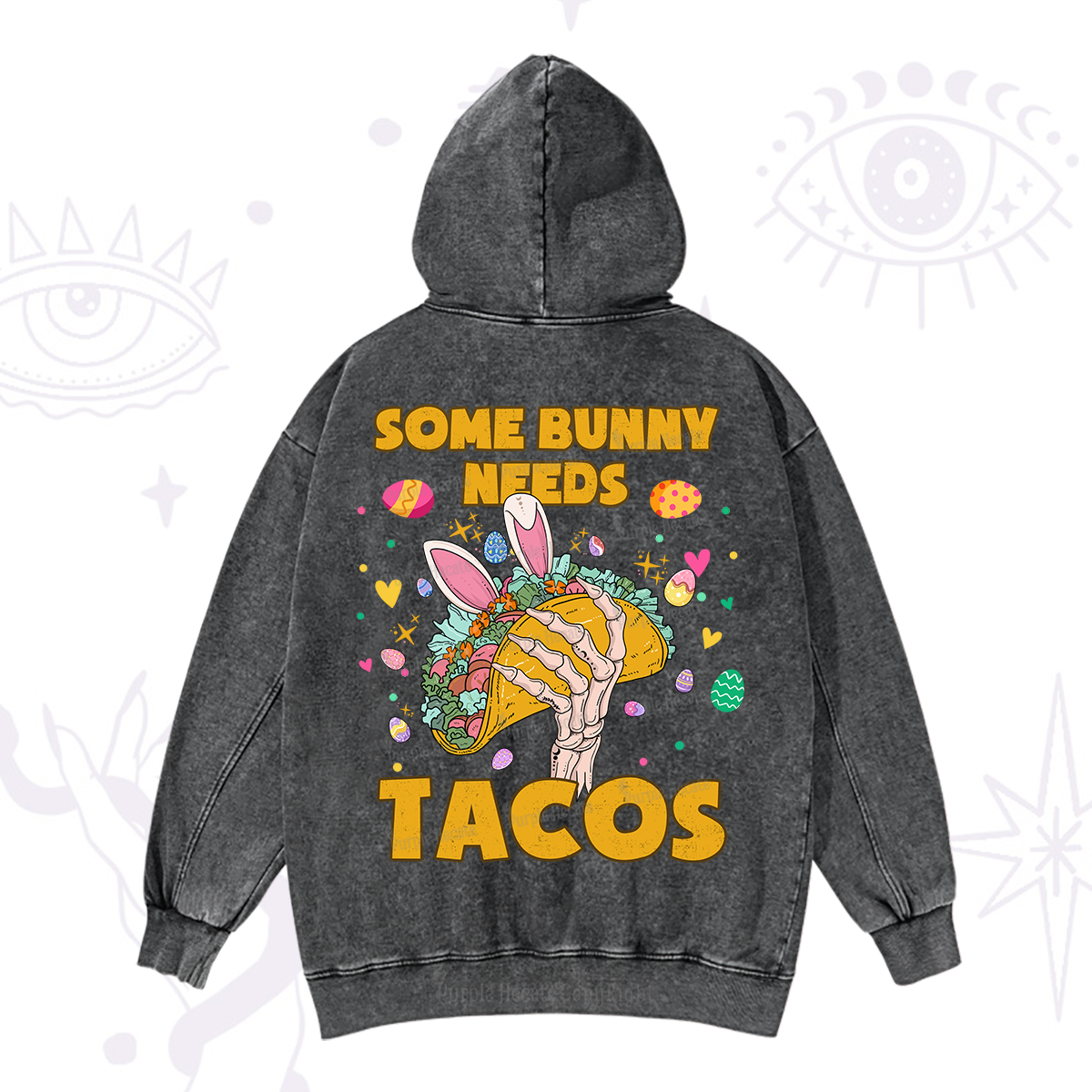 Purplehecate Some Bunny Needs Tacos Easter Washed Hoodie