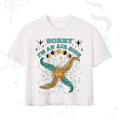 Purplehecate Sorry I'm An Air Sign Crop T-Shirt