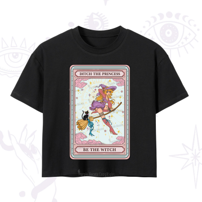 Purplehecate The Ditch The Princess Be The Witch Oracle Card Crop T-Shirt